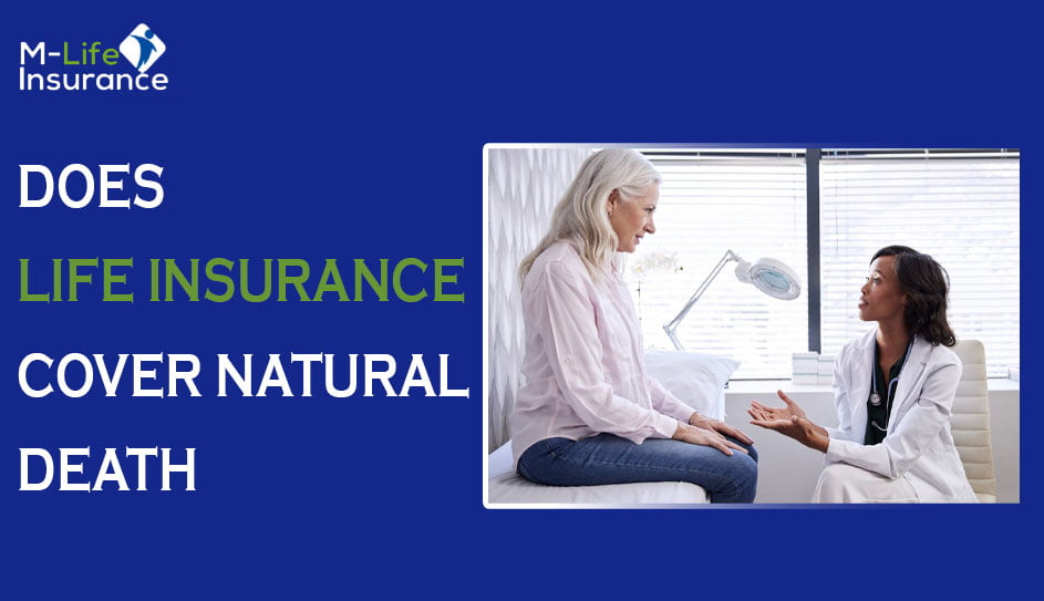 Does life insurance cover natural death
