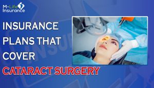 insurance plans that cover cataract surgery