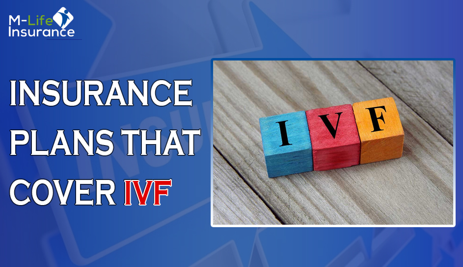 Insurance Plans that Cover IVF Exist!"
