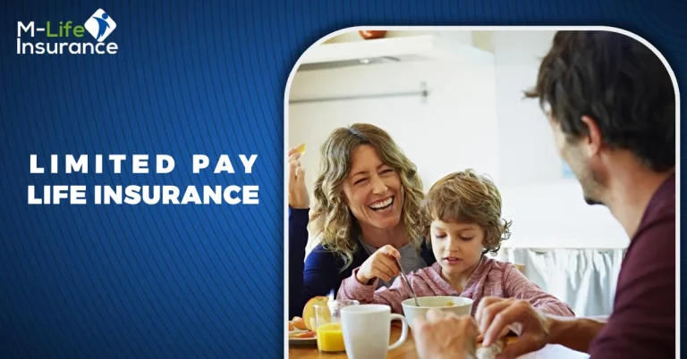 Limited Pay Life Insurance