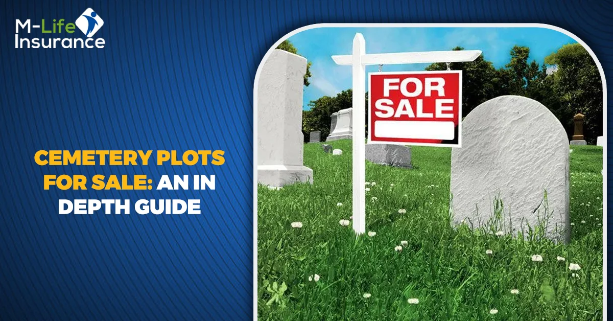 Cemetery Plots for Sale An In Depth Guide