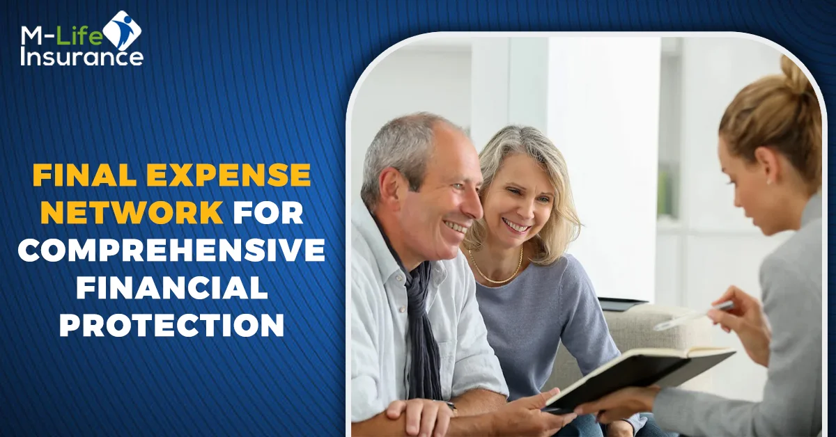 Final Expense Network for Comprehensive Financial Protection uptrends