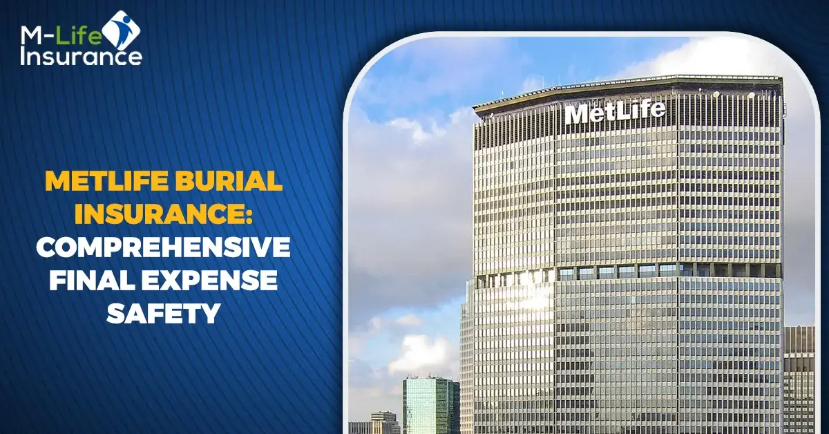 Metlife burial insurance