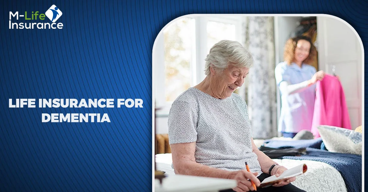 life insurance for dementia