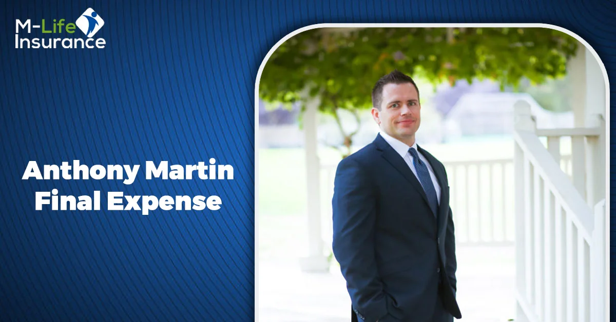 Anthony Martin Final Expense