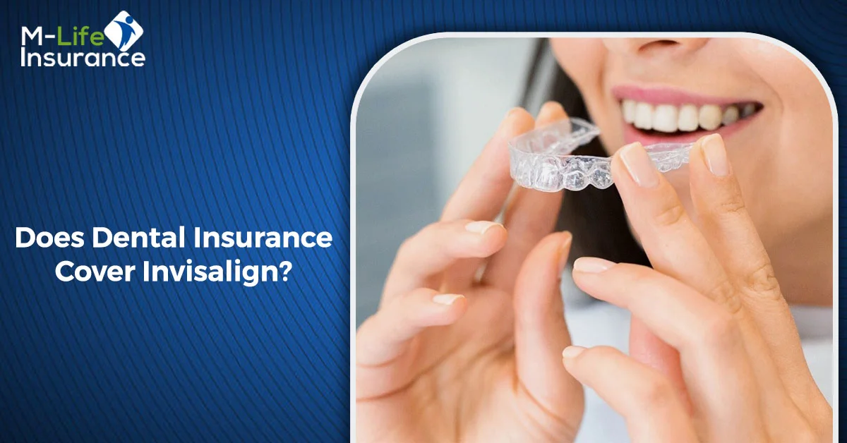 Does Dental Insurance Cover Invisalign