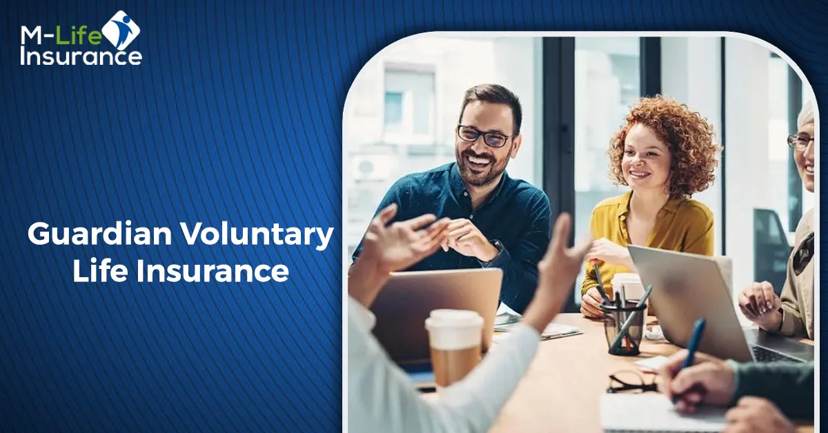 Guardian Voluntary Life Insurance