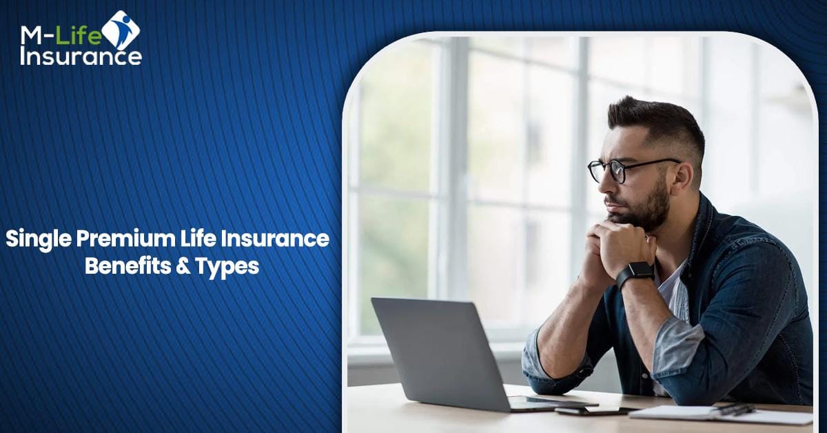 Single Premium Life Insurance