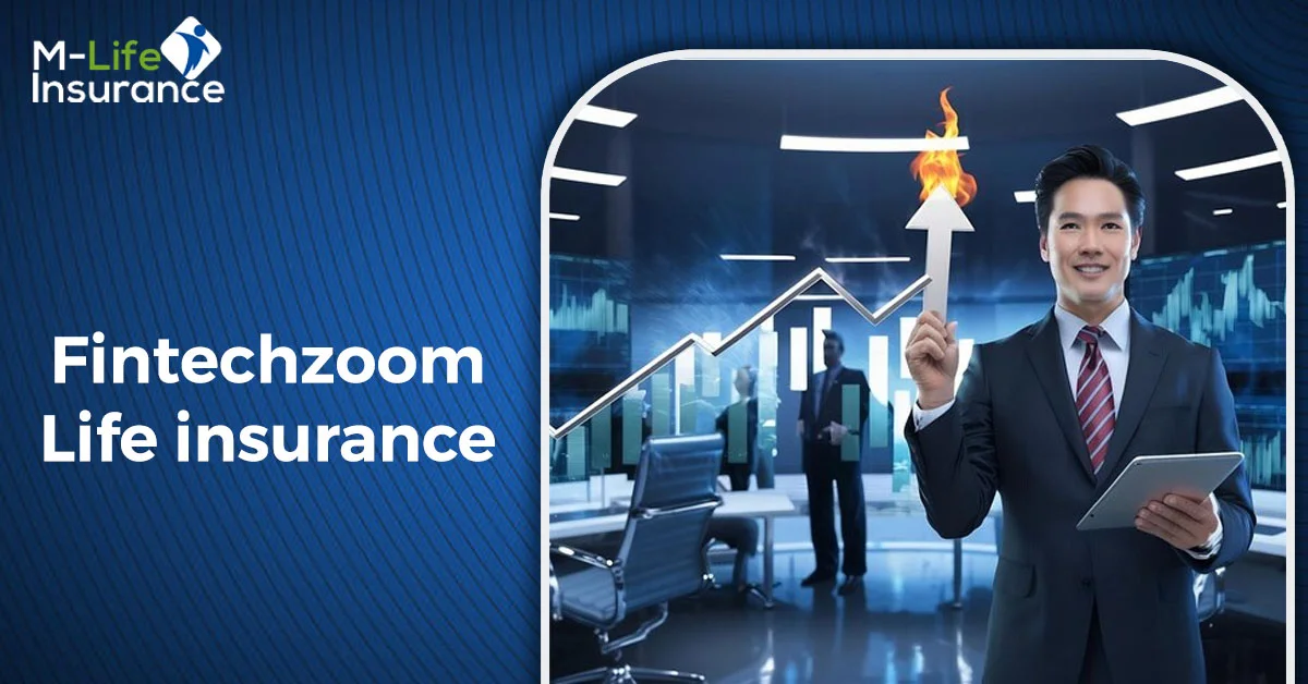 Fintechzoom Life insurance