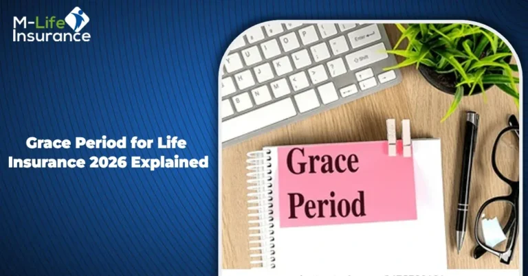 Grace Period for Life Insurance - 2026 Explained
