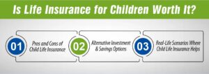 Is Life Insurance for Children Worth It