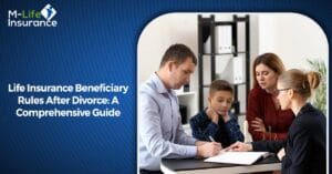Life Insurance Beneficiary Rules After Divorce
