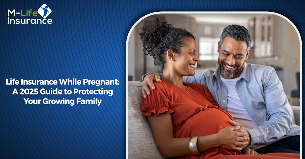 Life Insurance While Pregnant