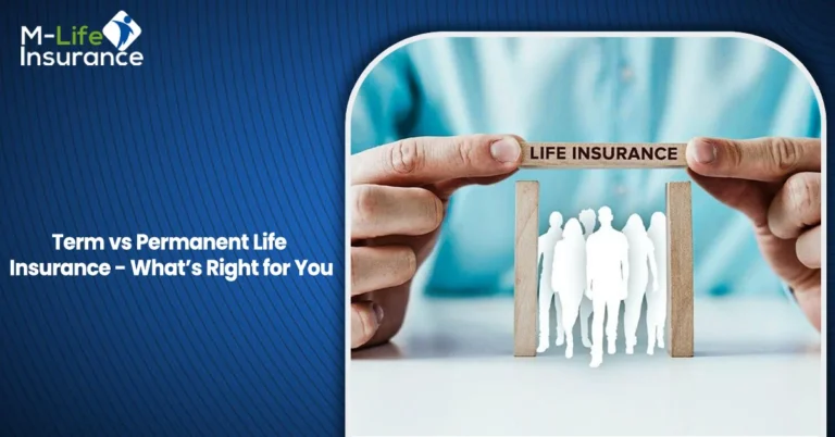 Term vs Permanent Life Insurance