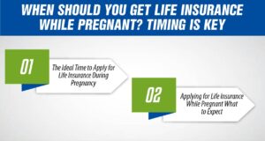 When Should You Get Life Insurance While Pregnant Timing is Key