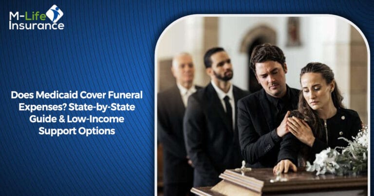 Does Medicaid Cover Funeral Expenses State-by-State Guide & Low-Income Support Option