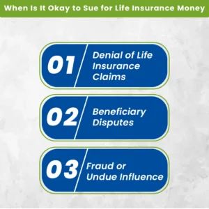 When Is It Okay to Sue for Life Insurance Money