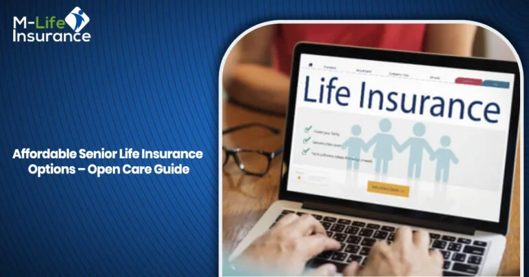 Affordable Senior Life Insurance Options – Open Care Guide