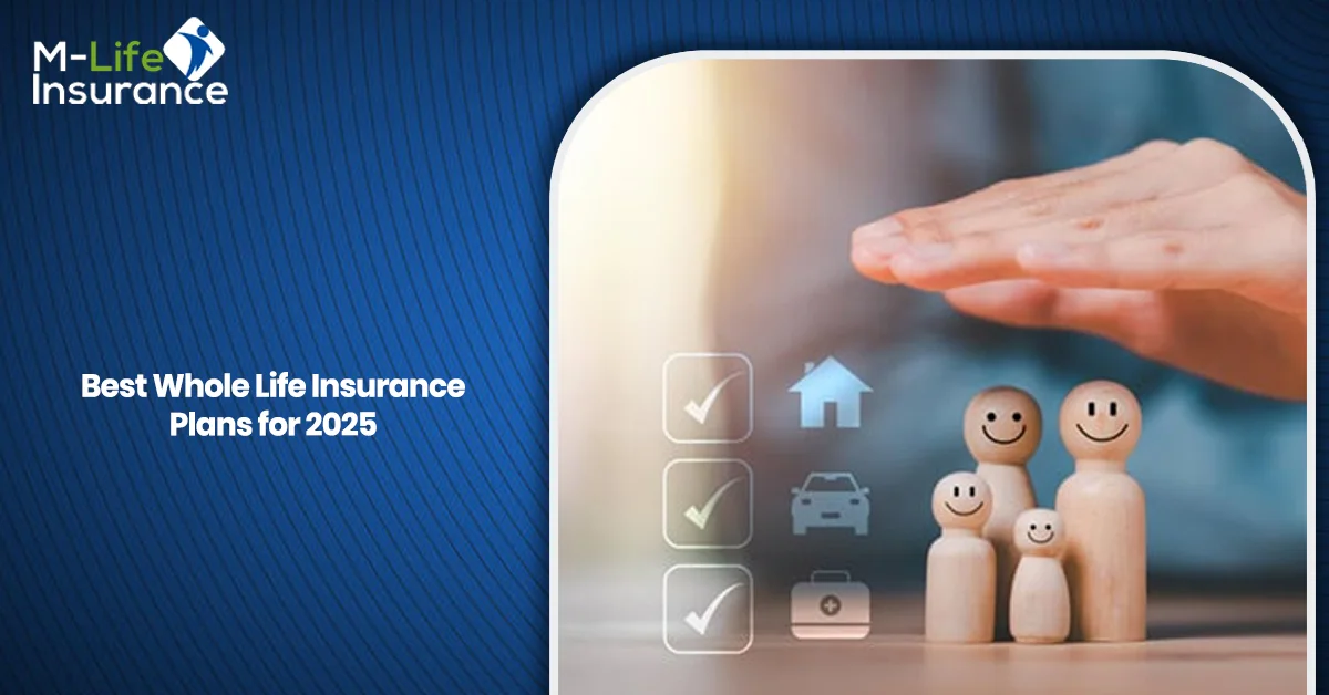 Best Whole Life Insurance Plans