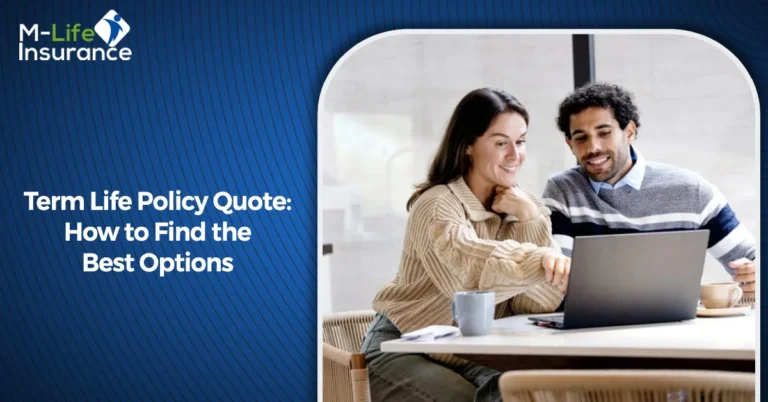 Term Life Policy Quote How to Find the Best OptionS