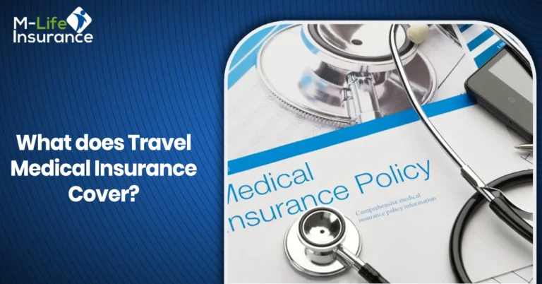 What does Travel Medical Insurance Cover