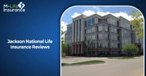 Jackson National Life Insurance Reviews