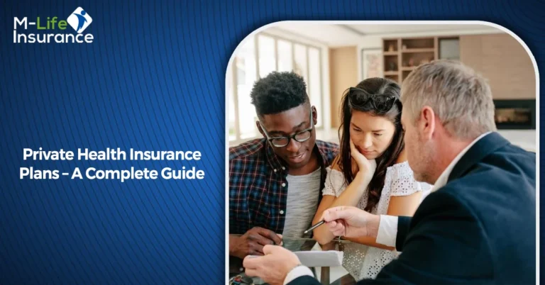 Private Health Insurance Plans – A Complete Guide