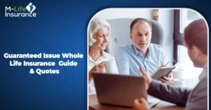 Guaranteed Issue Whole Life Insurance Guide & Quotes