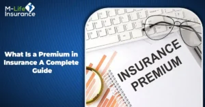 What Is a Premium in Insurance