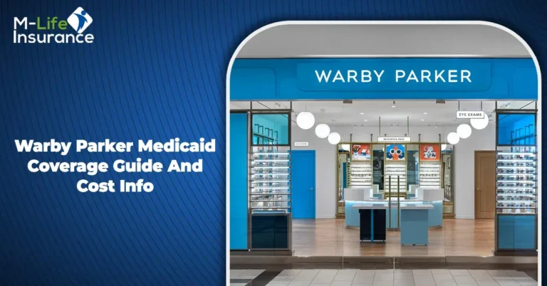 Warby Parker Medicaid Coverage Guide And Cost Info