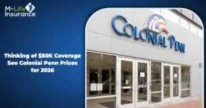 Thinking of $50K Coverage? See Colonial Penn Prices for 2026