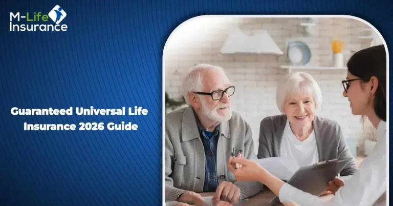 Guaranteed Universal Life Insurance