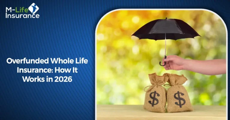 Overfunded Whole Life Insurance: