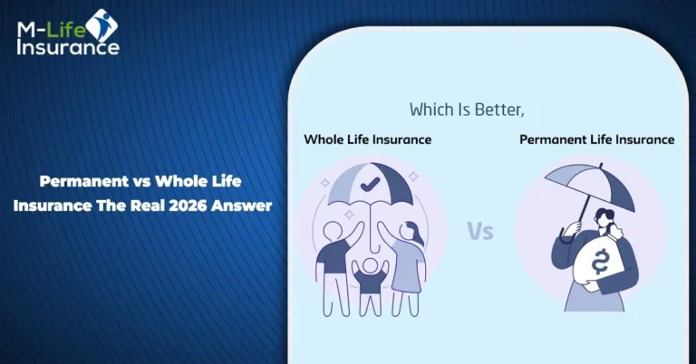 Permanent vs Whole Life Insurance