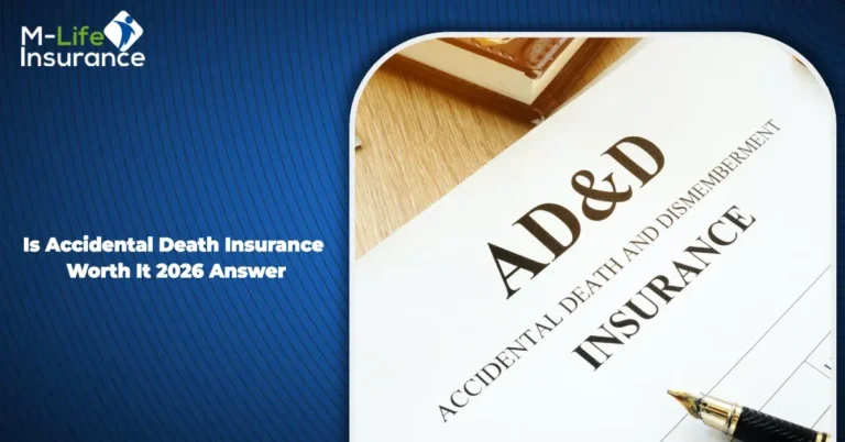 Is Accidental Death Insurance Worth It