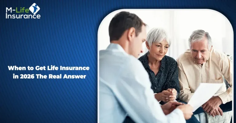 When to Get Life Insurance